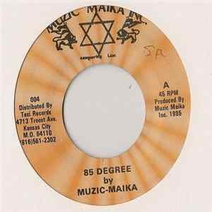 Download Muzic Maika - 85 Degree