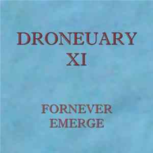 Download Fornever - Droneuary XI - Emerge