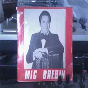 Download Mic Brehin - Ma Jolie Touraine