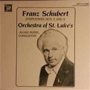 Download Franz Schubert, Julius Rudel - Symphonies Nos. 5 And 6