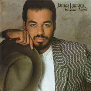 Download James Ingram - It's Your Night