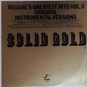 Download Various - Reggae's Greatest Hits Vol. V - Original Instrumental Versions