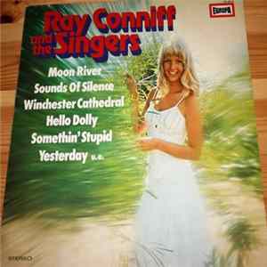 Download Ray Conniff And The Singers - Ray Conniff And The Singers