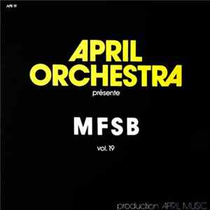 Download Unknown Artist - April Orchestra Vol. 19 Présente MFSB