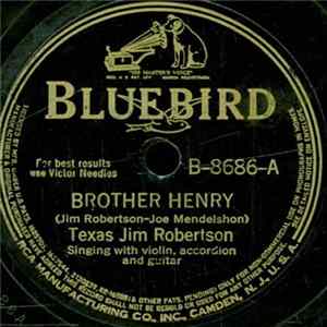 Download Texas Jim Robertson - Brother Henry / Birmingham Woman