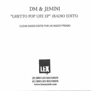 Download DM & Jemini - Ghetto Pop Life EP (Radio Edits)