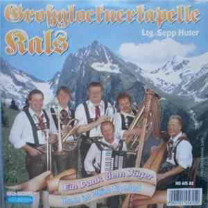 Download Großglockner-Kapelle Kals - Ein Dank Dem Jäger
