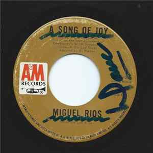 Download Miguel Rios - A Song Of Joy / El Rio