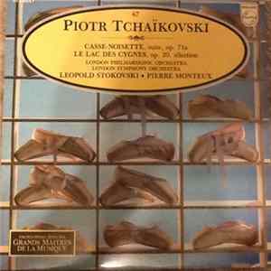 Download Piotr Tchaïkovski - Casse Noisette, suite, op.71a - Le lac des cygnes, op.20, selection