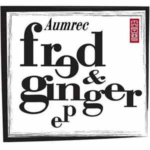 Download Aumrec - Fred & Ginger EP