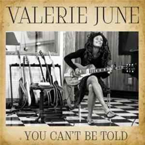Download Valerie June - You Can’t Be Told