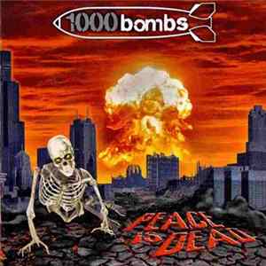 Download 1000 Bombs - Peace Is Dead