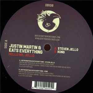 Download Justin Martin & Eats Everything - Hello Mr. Jello