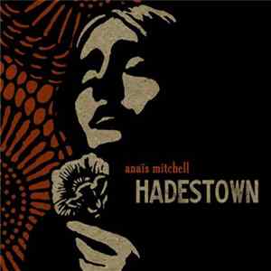 Download Anaïs Mitchell - Hadestown