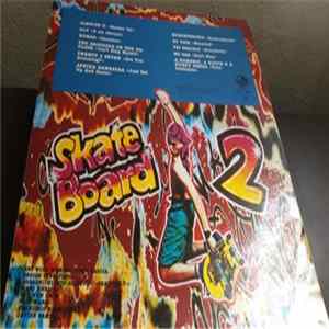 Download Various - Skate Board 2 (Mixed By Quique Tejada)