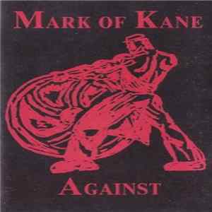 Download Mark of Kane - Against