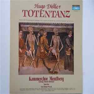 Download Hugo Distler - Kammerchor Mentlberg - Totentanz