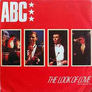 Download ABC - The Look Of Love (Parts One And Two)