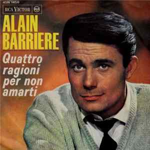 Download Alain Barriere - Quattro Ragioni Per Non Amarti