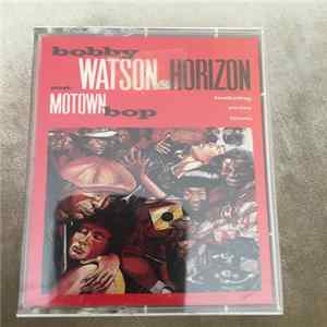 Download Bobby Watson & Horizon Featuring Victor Lewis - Post-Motown Bop