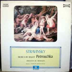 Download Stravinsky, Orquesta De Minnesota, Stanislaw Skrowaczewski - Música de Ballet: Petrouchka