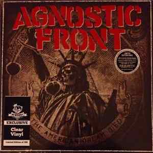 Download Agnostic Front - The American Dream Died