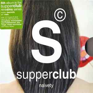 Download Various - Supperclub Naivety