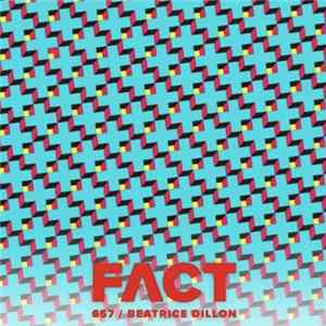 Download Beatrice Dillon - FACT Mix 657