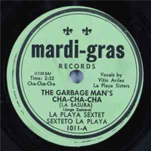 Download La Playa Sextet - The Garbage Man's Cha-Cha-Cha