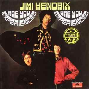 Download The Jimi Hendrix Experience - Are You Experienced / Axis: Bold As Love