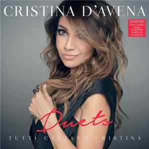 Download Cristina D'Avena - Duets - Tutti Cantano Cristina