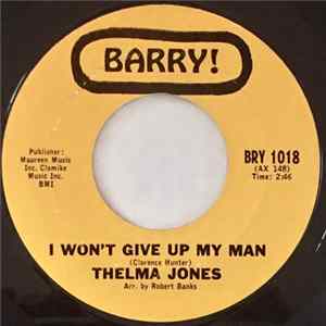 Download Thelma Jones - I Won't Give Up My Man