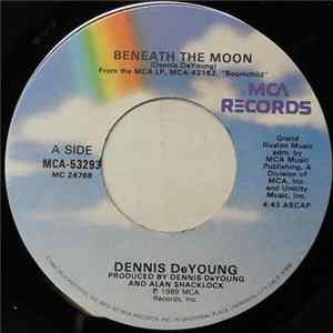 Download Dennis DeYoung - Beneath The Moon