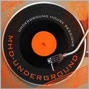 Download Various - Underground House Sessions