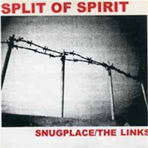 Download The Links, Snugplace - Split of Spirit
