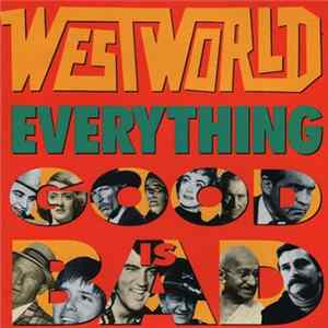 Download Westworld - Everything Good Is Bad
