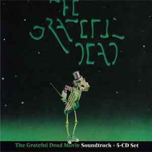 Download The Grateful Dead - The Grateful Dead Movie Soundtrack
