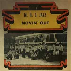 Download M.H.S. Jazz - Movin' Out
