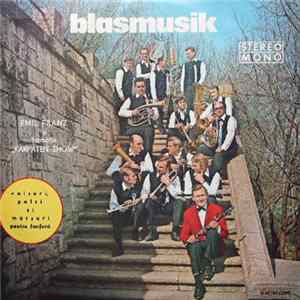 Download Emil Franz Și Formația ‚‚Karpaten-Show’’ - Blasmusik