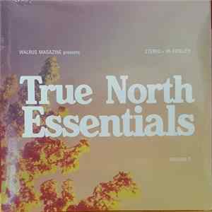 Download Various - Walrus Magazine presents True North Essentials Volume 2