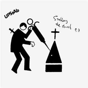 Download Upstab - Stabbing The Church E.P.