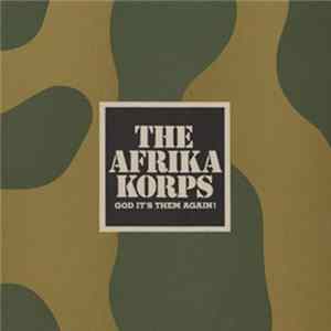 Download The Afrika Korps - God It's Them Again!