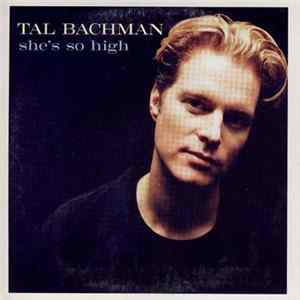 Download Tal Bachman - She's So High