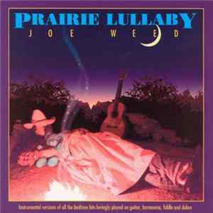 Download Joe Weed - Prairie Lullaby