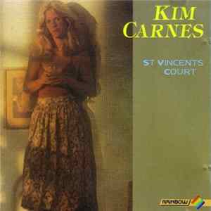 Download Kim Carnes - St.Vincent's Court