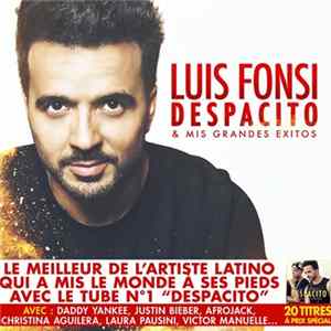 Download Luis Fonsi - Despacito & Mis Grandes Exitos