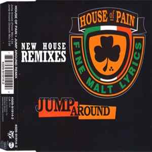 Download House Of Pain - Jump Around (New House Remixes)