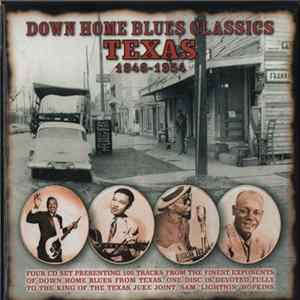 Download Various - Down Home Blues Classics Volume 2 Texas 1946-1954