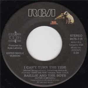 Download Baillie And The Boys (Kathie And Michael) - I Can't Turn The Tide