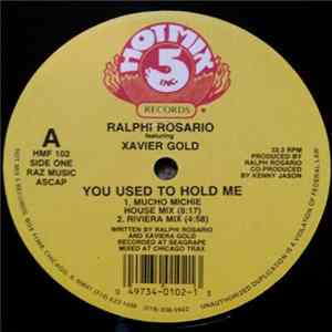Download Ralphi Rosario Featuring Xavier Gold - You Used To Hold Me